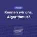 Kennen wir uns, Algorithmus?