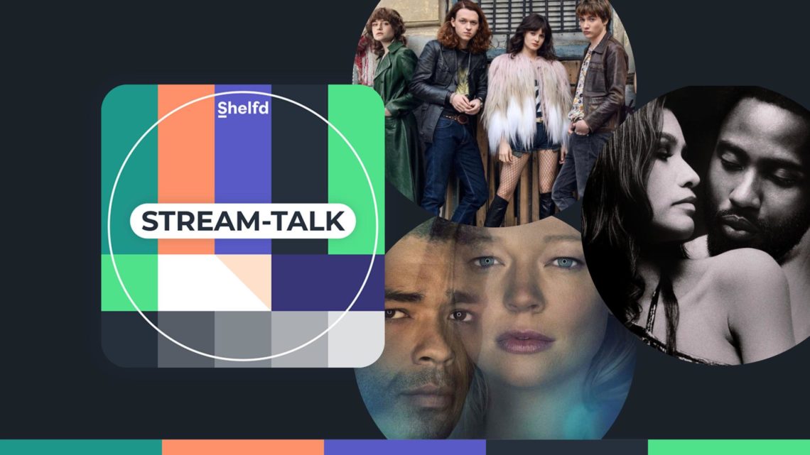 Stream-Talk #5: Im Rausch der Gefühle – Wir sprechen über WIR KINDER VOM BAHNHOF ZOO, SOULMATES, MALCOLM & MARIE