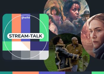 Stream-Talk #8: Frauen, das starke Geschlecht. Wir sprechen über MARE OF EASTTOWN, MASTER OF NONE: MOMENTS IN LOVE und THE UNDERGROUND RAILROAD